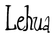 The image is of the word Lehua stylized in a cursive script.