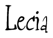 The image is a stylized text or script that reads 'Lecia' in a cursive or calligraphic font.