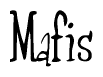 The image contains the word 'Mafis' written in a cursive, stylized font.