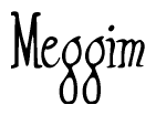 The image is a stylized text or script that reads 'Meggim' in a cursive or calligraphic font.