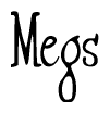 The image contains the word 'Megs' written in a cursive, stylized font.
