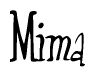 The image is a stylized text or script that reads 'Mima' in a cursive or calligraphic font.