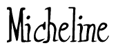 The image is of the word Micheline stylized in a cursive script.