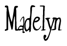 The image contains the word 'Madelyn' written in a cursive, stylized font.