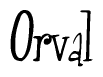 The image is a stylized text or script that reads 'Orval' in a cursive or calligraphic font.