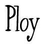 The image contains the word 'Ploy' written in a cursive, stylized font.