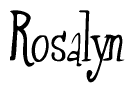 The image contains the word 'Rosalyn' written in a cursive, stylized font.