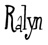 The image contains the word 'Ralyn' written in a cursive, stylized font.
