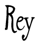 The image is of the word Rey stylized in a cursive script.