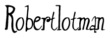The image is of the word Robertlotman stylized in a cursive script.