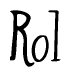 The image is of the word Rol stylized in a cursive script.