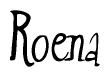 The image is of the word Roena stylized in a cursive script.
