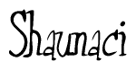 Cursive Script 'Shaunaci' Text