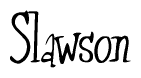 The image is of the word Slawson stylized in a cursive script.