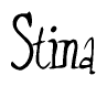 The image contains the word 'Stina' written in a cursive, stylized font.