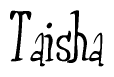 The image contains the word 'Taisha' written in a cursive, stylized font.