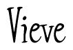 The image contains the word 'Vieve' written in a cursive, stylized font.