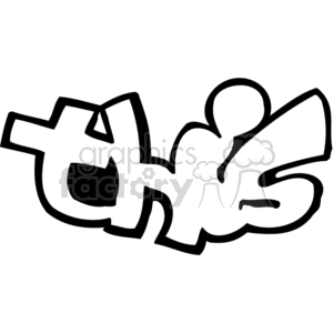 Black and white graffiti-style text art spelling out 'this' in playful, stylized letters.