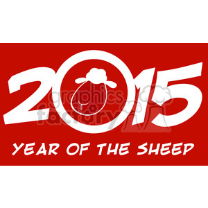 A red and white clipart image celebrating the year 2015, featuring the words 'Year of the Sheep' with a sheep illustration integrated into the number '0'.