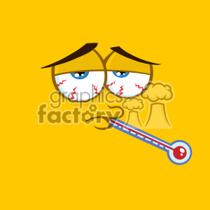 A comical cartoon face looking sick with red eyes and a thermometer in its mouth.