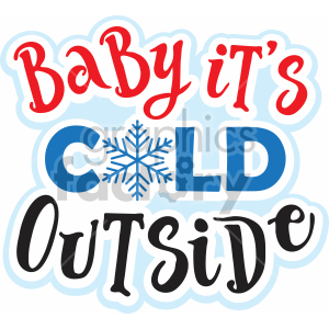 baby its cold outside vector svg cut file