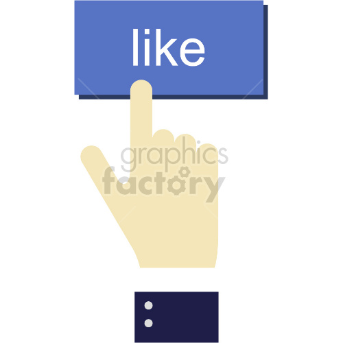 Clipart image of a hand pressing a blue button with the word 'like'.