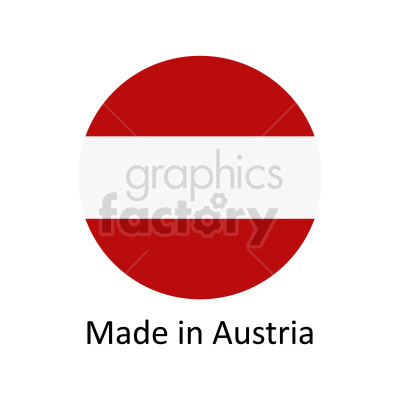 This clipart image features the national flag of Austria in a circular shape with the text 'Made in Austria' below it.