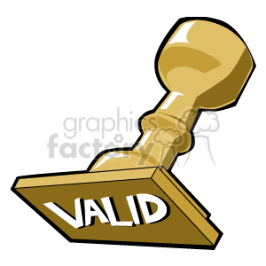 The image shows a rubber stamp with the word VALID prominently displayed on its stamping surface. The stamp has a traditional design with a flat, rectangular base and a rounded handle on top for gripping and applying the stamp. The image represents a business supply item commonly used to indicate the validity of a document or to endorse or approve paperwork.