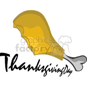 The clipart image features a stylized golden brown turkey leg, which is commonly associated with holiday meals, particularly Thanksgiving. The word Thanksgiving is written below the turkey leg in a decorative script, emphasizing the theme of the holiday.