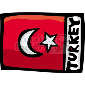 The clipart image shows a stylized version of the flag of Turkey. It features a red background with a white star and crescent in the center. The word TURKEY is written along the side of the flag.