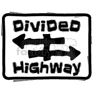 Divided Highway Street Sign