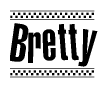 The image is a black and white clipart of the text Bretty in a bold, italicized font. The text is bordered by a dotted line on the top and bottom, and there are checkered flags positioned at both ends of the text, usually associated with racing or finishing lines.
