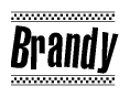 The image contains the text Brandy in a bold, stylized font, with a checkered flag pattern bordering the top and bottom of the text.