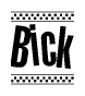 Bick Bold Text with Racing Checkerboard Pattern Border