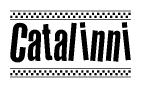 The image contains the text Catalinni in a bold, stylized font, with a checkered flag pattern bordering the top and bottom of the text.