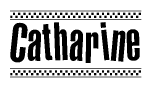 The clipart image displays the text Catharine in a bold, stylized font. It is enclosed in a rectangular border with a checkerboard pattern running below and above the text, similar to a finish line in racing. 