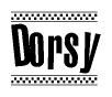 The clipart image displays the text Dorsy in a bold, stylized font. It is enclosed in a rectangular border with a checkerboard pattern running below and above the text, similar to a finish line in racing. 