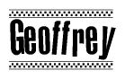 The image is a black and white clipart of the text Geoffrey in a bold, italicized font. The text is bordered by a dotted line on the top and bottom, and there are checkered flags positioned at both ends of the text, usually associated with racing or finishing lines.