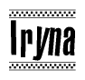The clipart image displays the text Iryna in a bold, stylized font. It is enclosed in a rectangular border with a checkerboard pattern running below and above the text, similar to a finish line in racing. 