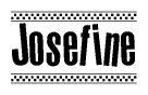 The clipart image displays the text Josefine in a bold, stylized font. It is enclosed in a rectangular border with a checkerboard pattern running below and above the text, similar to a finish line in racing. 