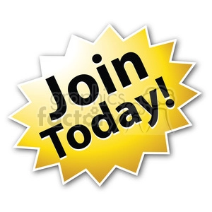 Clipart image with a yellow starburst background and bold black text that says 'Join Today!'