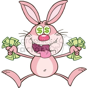 A cartoon pink bunny with dollar signs in its eyes, holding stacks of cash in both hands, and appearing ecstatic.