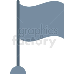 The clipart image depicts a simple, one-colored, blank flag mounted on a pole with a base. The flag appears to be waving or fluttering.