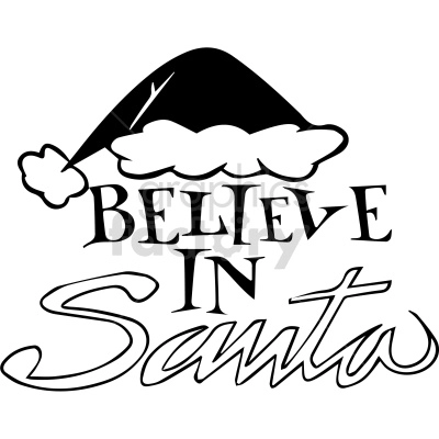 believe in santa vector clipart