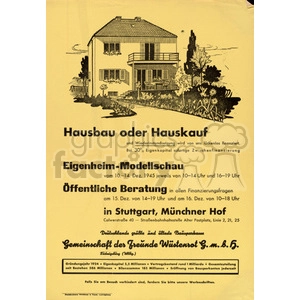 A vintage poster advertising house building or purchasing with a model home exhibition and public consultation in Stuttgart. It includes times and dates for events and a call to visit the exhibition.