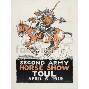 A vintage poster image promoting the Second Army Horse Show in Toul on April 5, 1919. It features an illustration of a soldier riding a horse, equipped with military gear.