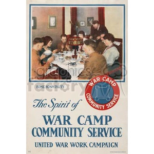 A vintage poster promoting the War Camp Community Service. The image shows a group of people gathered around a dining table receiving hospitality, with text promoting community service and the United War Work Campaign.