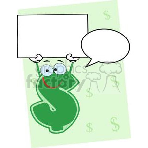 A green dollar sign character with eyes and a smile, holding a rectangular blank sign above its head and a speech bubble next to it. The background features multiple dollar signs.