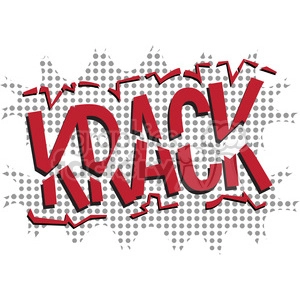 Comic style clipart image with the word 'CRACK!' in bold red letters with black outlines, set against a red and black dotted background resembling a comic explosion.