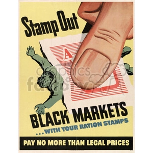 Vintage Propaganda Poster on Black Markets and Ration Stamps